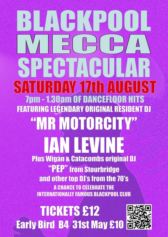 Blackpool Mecca feat. Ian Levine, 17th August 2024