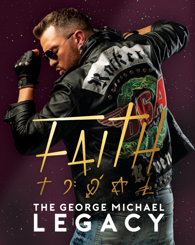 Faith, The George Michael Legacy, 21st September 2019