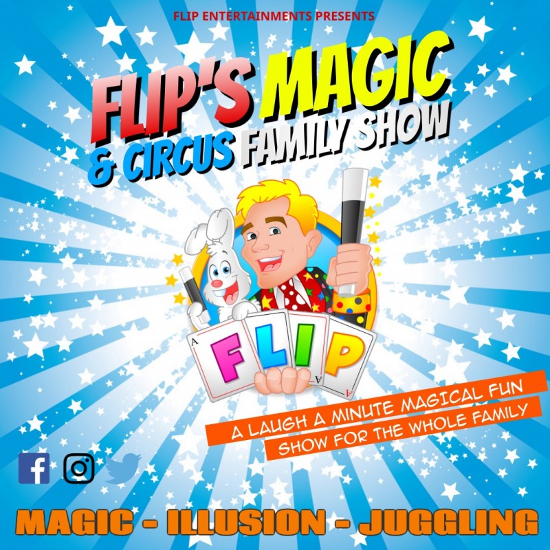 Flip's Magic & Circus Family Show, 30th August 2022