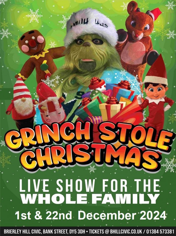 The Grinch Stole Christmas - 1st & 22nd December 2024