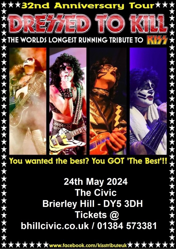 Dressed To Kill - The Ultimate Kiss Tribute, 24th May 2024