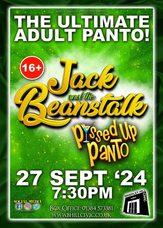 P*ssed Up Panto - Jack & The Beanstalk, 27th September 2024
